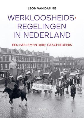 Werkloosheidsregelingen in Nederland (Hardback)