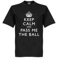 Keep Calm And Pass Me The Ball T-Shirt - thumbnail