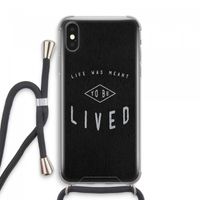 To be lived: iPhone XS Max Transparant Hoesje met koord