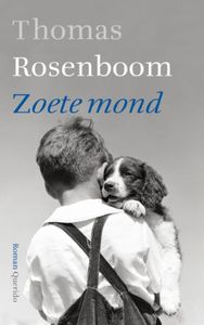 Zoete mond - Thomas Rosenboom - ebook