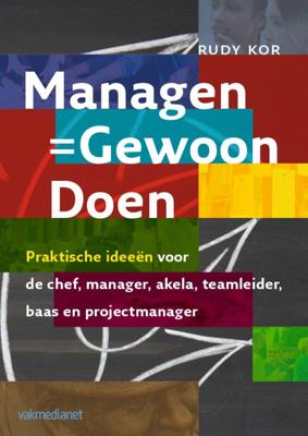 Managen - Gewoon doen (Paperback)