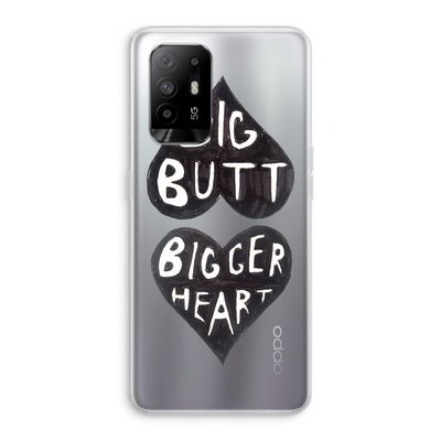 Big butt bigger heart: Oppo A95 5G Transparant Hoesje
