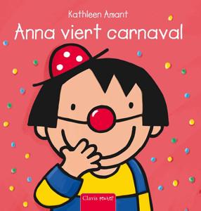 Anna viert carnaval (Hardback)