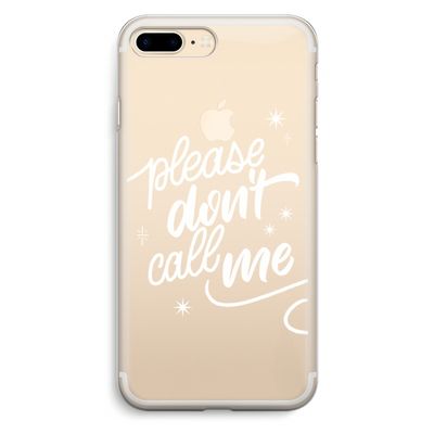 Don't call: iPhone 7 Plus Transparant Hoesje