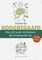 Wat echt werkt bij kinderen die hoogbegaafd zijn? (Paperback)
