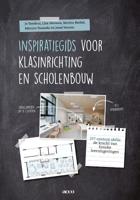 Inspiratiegids voor klasinrichting en scholenbouw (Paperback)