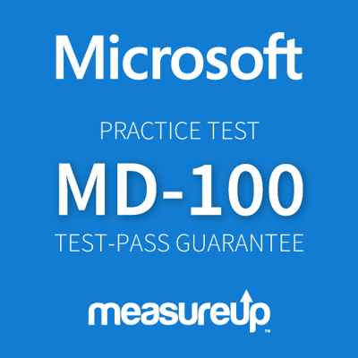 Practice Test MD-100 Windows Client
