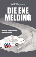 Die ene melding (Paperback)