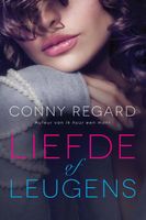 Liefde of leugens - Conny Regard - ebook