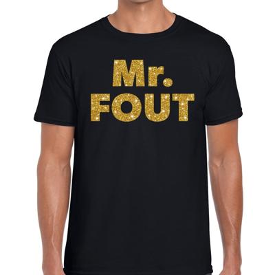 Mr. Fout gouden glitter tekst - t-shirt - zwart - voor heren - Foute party feestkleding