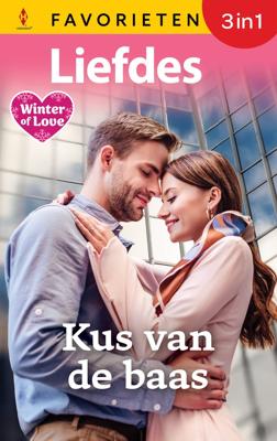 Kus van de baas - Cathy Williams, Lee Wilkinson, Miranda Lee - ebook