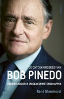 De ontdekkingsreis van Bob Pinedo - René Steenhorst - ebook