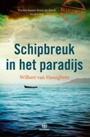 Schipbreuk in het paradijs (Paperback)
