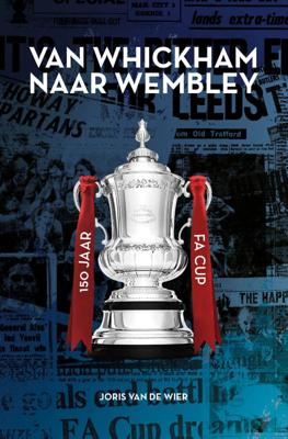 Van Whickham naar Wembley (Paperback)