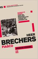 Heer Brechers fiasco (Paperback)