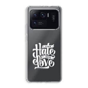 Turn hate into love: Xiaomi Mi 11 Ultra Transparant Hoesje