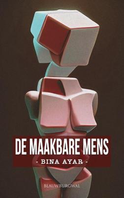 De maakbare mens (Paperback)