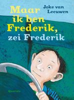 Maar ik ben Frederik, zei Frederik - Joke van Leeuwen - ebook - thumbnail