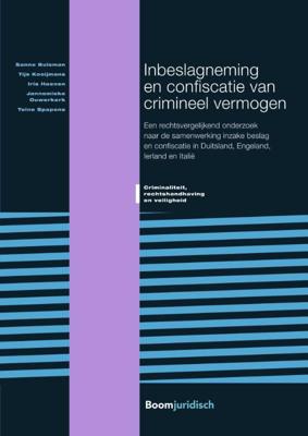 Inbeslagneming en confiscatie van crimineel vermogen (Paperback)