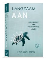 Langzaam aan (Paperback)