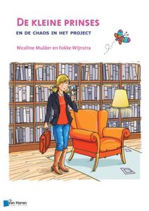De kleine prinses en de chaos in het project - Nicoline Mulder, Fokke Wijnstra - ebook