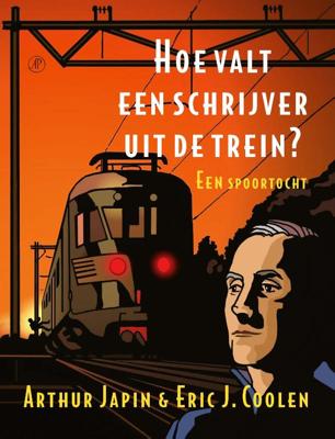 Hoe valt een schrijver uit de trein? (Paperback)