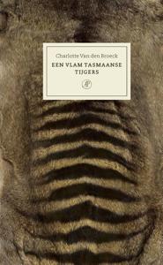 Een vlam Tasmaanse tijgers - Charlotte Van den Broeck - ebook