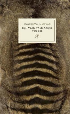 Een vlam Tasmaanse tijgers - Charlotte Van den Broeck - ebook