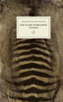 Een vlam Tasmaanse tijgers - Charlotte Van den Broeck - ebook