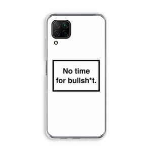 No time: Huawei P40 Lite Transparant Hoesje