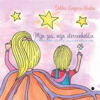 Mijn zus, mijn sterrenheldin (Paperback)