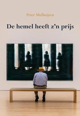 De hemel heeft zijn prijs (Paperback)