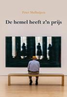De hemel heeft zijn prijs (Paperback)
