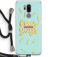 Always fries: LG G7 Thinq Transparant Hoesje met koord