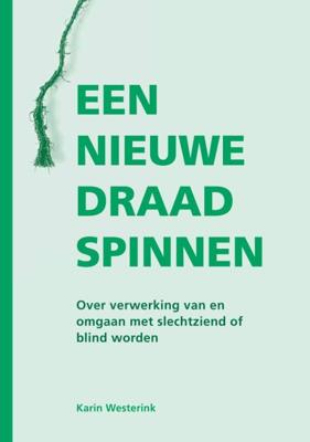 Een nieuwe draad spinnen (Paperback)