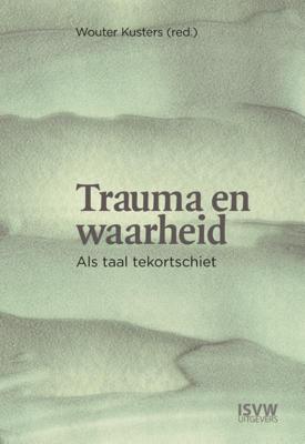 Trauma en waarheid (Paperback)
