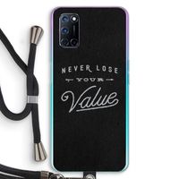 Never lose your value: Oppo A72 Transparant Hoesje met koord