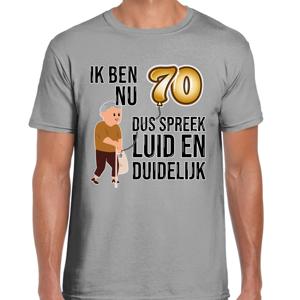 Cadeau T-shirt heren - leeftijd 70 jaar - grijs - luid en duidelijk - verjaardagsfeest