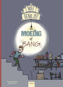 Moedig of bang? (Hardback)