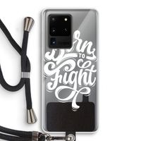 Born to Fight: Samsung Galaxy S20 Ultra Transparant Hoesje met koord