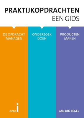 Praktijkopdrachten, een gids (Paperback)