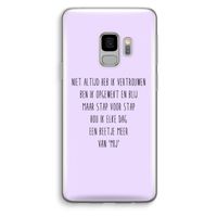 Zelfvertrouwen: Samsung Galaxy S9 Transparant Hoesje