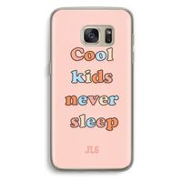 Cool Kids Never Sleep: Samsung Galaxy S7 Transparant Hoesje