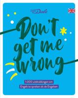 Don&apos;t get me wrong (Paperback)