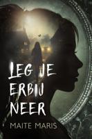 Leg je erbij neer (Paperback)