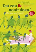 Dat zou ik nooit doen - Bette Westera, Naomi Tieman - ebook