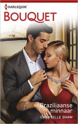 Braziliaanse minnaar - Chantelle Shaw - ebook