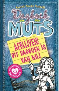 Afblijven! Dit dagboek is van mij (Hardback)