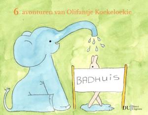 6 avonturen van Olifantje Koekeloekie (Hardback)
