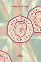 God Save King Charles! (Paperback)